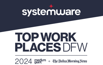 The Dallas Morning News Recognizes Systemware, Inc. among the Top Workplaces in Dallas-Fort Worth for 2024